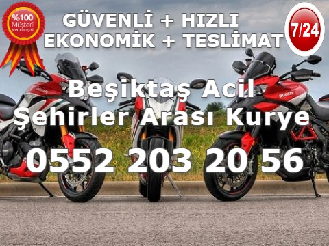 Beşiktaş Acil Şehirler Arası Kurye | 7/24 | 0552 203 20 56